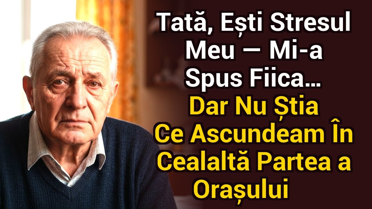 „Tu ești sursa mea de stres, tată”, a zis fiica mea — dar nu știa ce ascund în cealaltă zonă a orașu