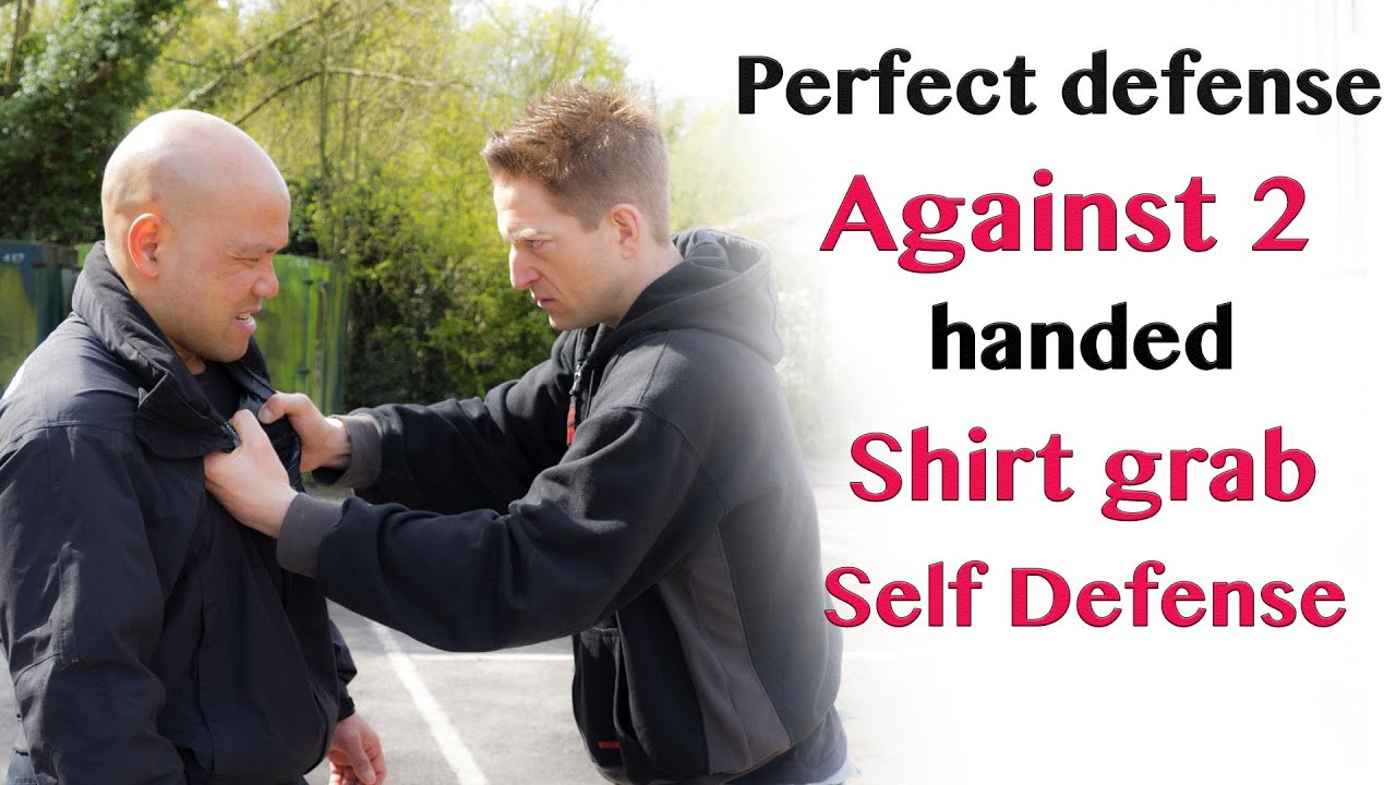 Perfect defence against 2 handed shirt grab | self defence
