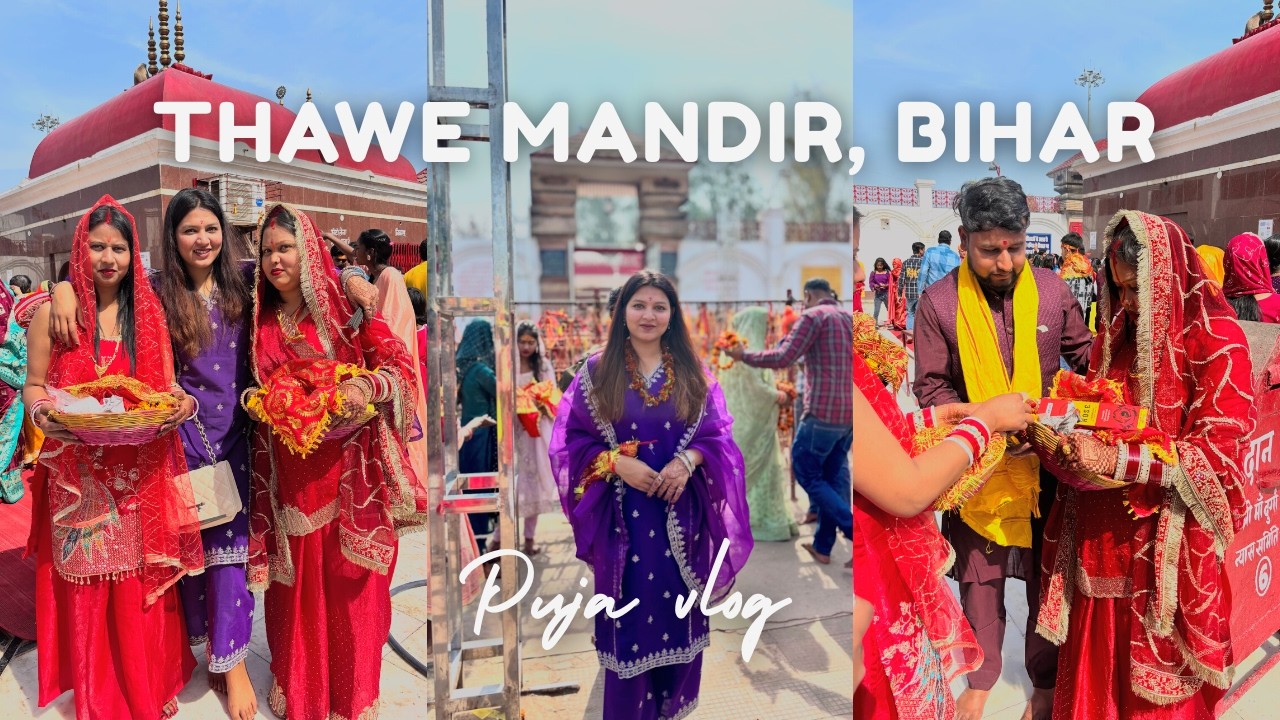 Maa Thawewali Ne Bula Liya 🙏 Thawe Mandir Bihar Darshan | Full Temple Tour & Divine Experience