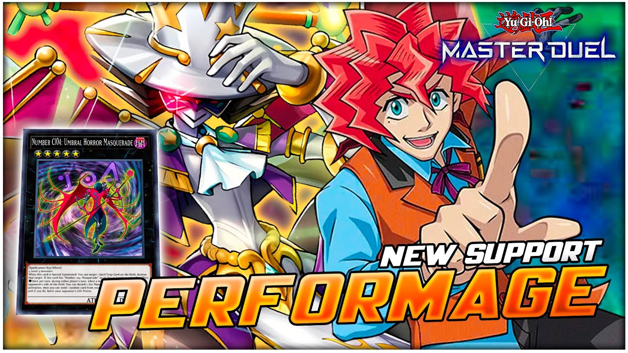 Finally Playable?! Performage (ft. NEW Support) | Deck List & Combo | Yu-Gi-Oh! Master Duel
