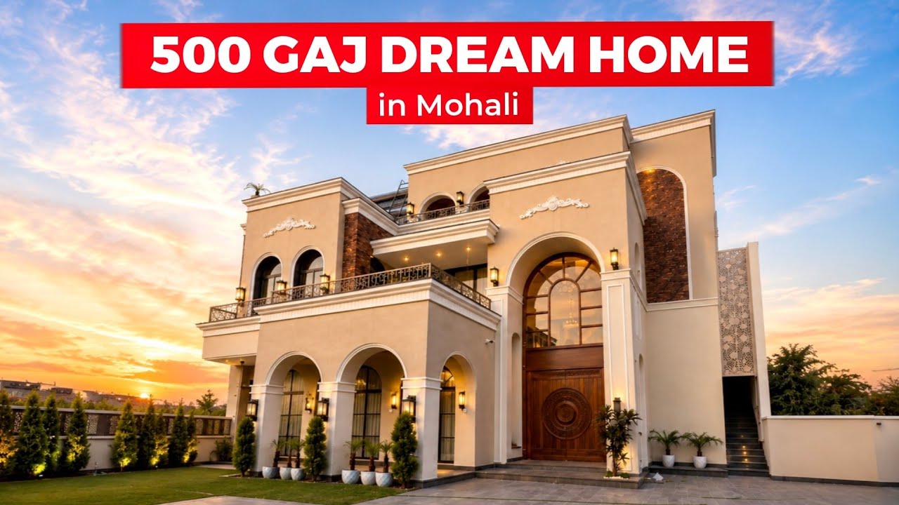 Inside Tour of a Classical 5BHK 500 Gaj Luxury House in Sector 89, Mohali
