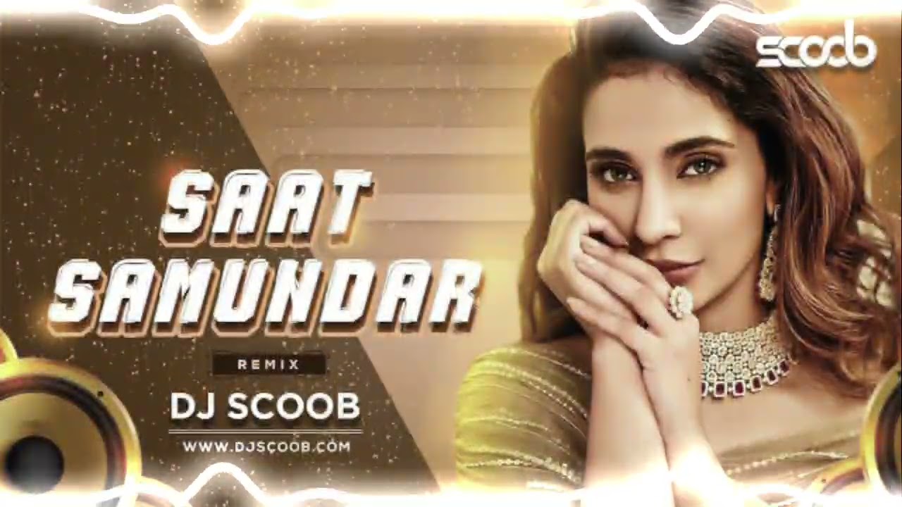 SAT_SAMUNDAR_PAR_ME_TERE_PICHE_PICHE_DJ_HARD_EDM_TRANCE_ITS_DJ_VISHV_VIDHATA_THURAT_DJ_SUMIT_JHANSHI