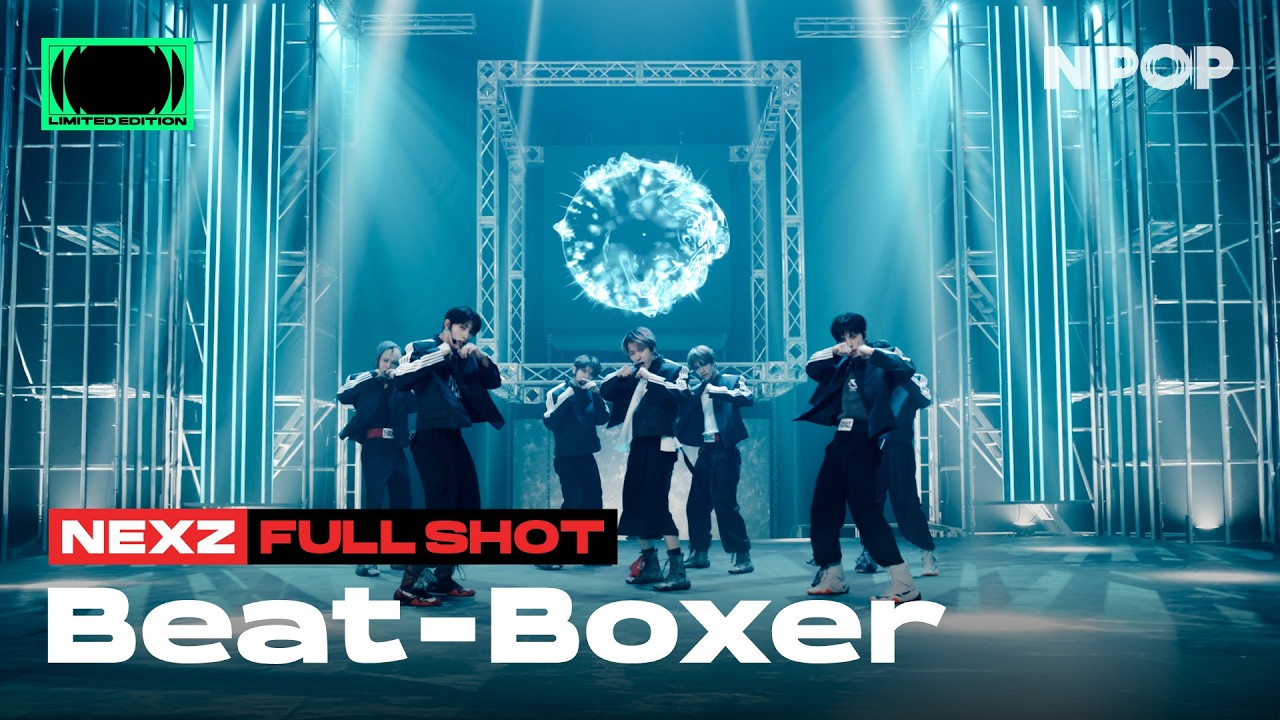 (4K) [NPOP CAM] NEXZ (넥스지) 'Beat-Boxer' (FULL CAM ver.) | NPOP LIMITED EDITION - SIDE A