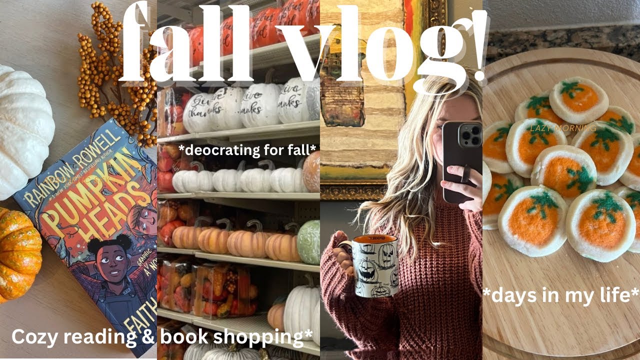 Cozy fall vlog 🍁🍂🎃 decorating, fall shopping, reading, book haul!! 