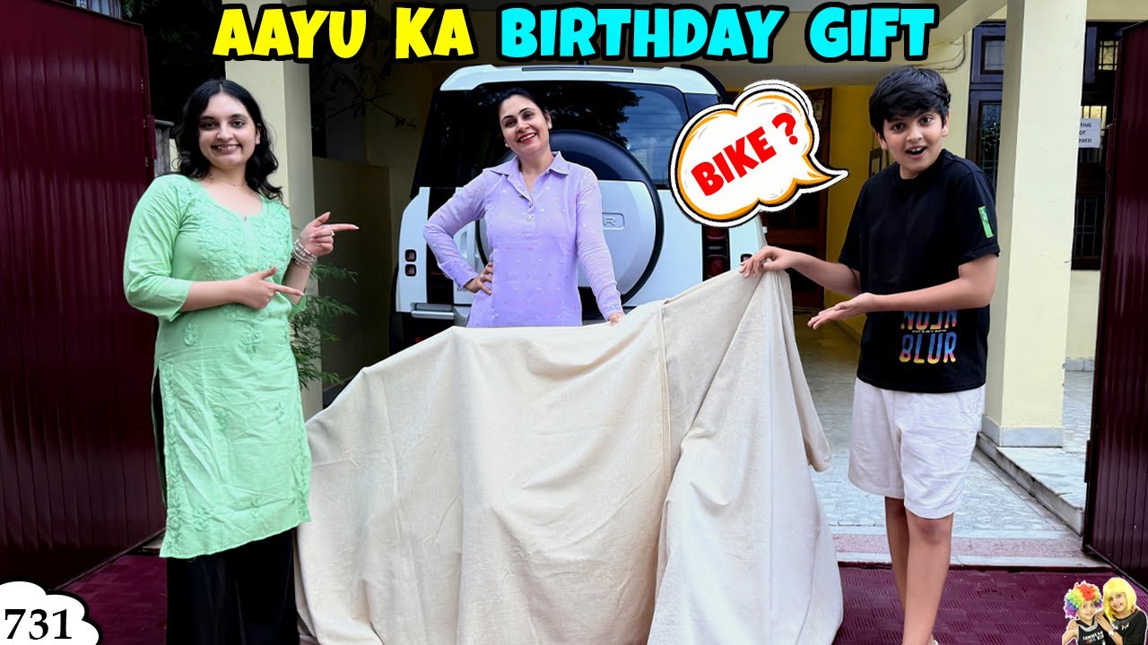 AAYU KA BIRTHDAY GIFT | EP 731 | Gifts Unboxing | Aayu and Pihu Show