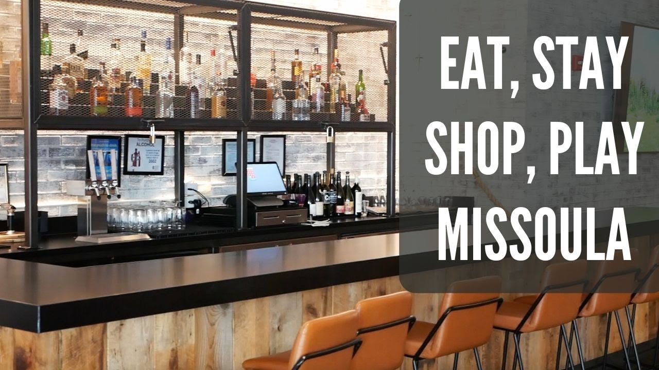 Missoula Montana: Top Places to Eat, Stay, Shop, & Play in 2024 