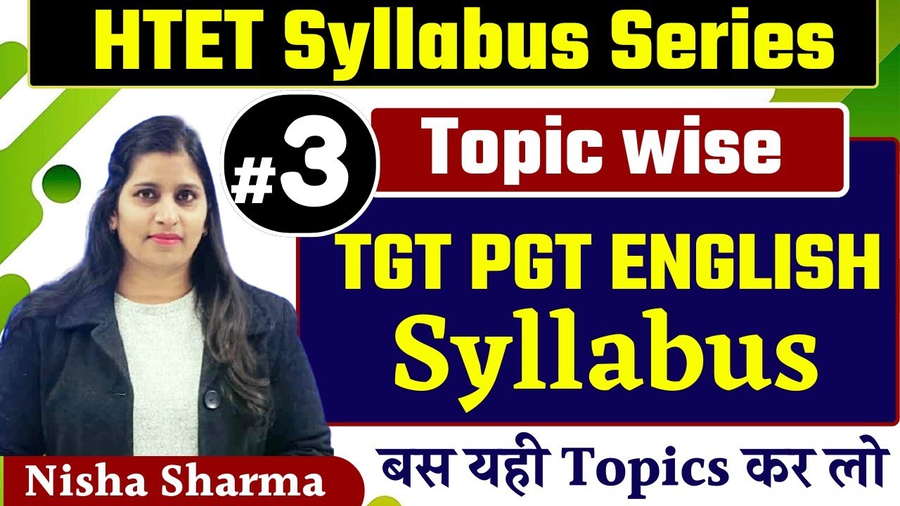 Syllabus Series # 3 TGT / PGT  English  by nisha sharma
