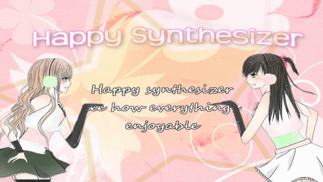 【miyu + rimi】Happy Synthesizer 【english cover】
