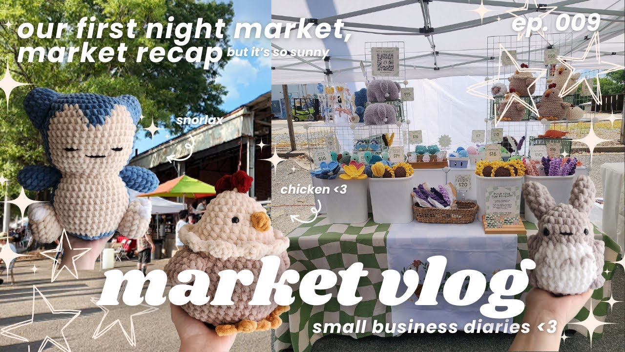 Our First Night Market! ✨| surviving the heat? | crochet market recap | Small Business Diaries 🌱