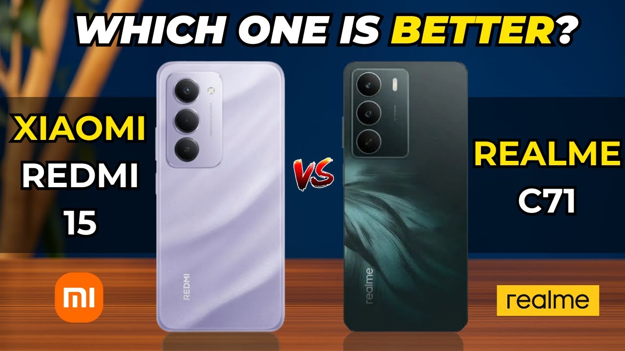 Xiaomi Redmi 15 vs Realme C71 Comparison | Which one is better ?