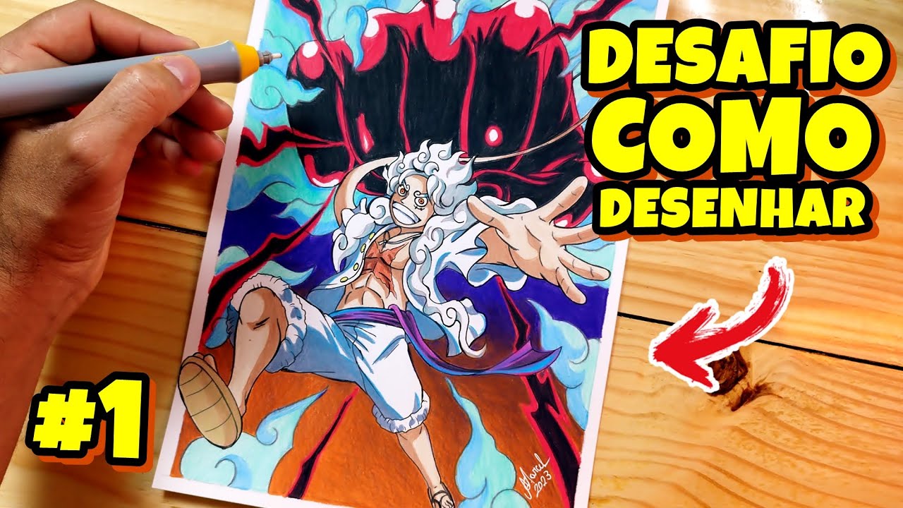 DESAFIO Como desenhar o LUFFY GEAR 5 corpo inteiro e SOCO GIGANTE! #1