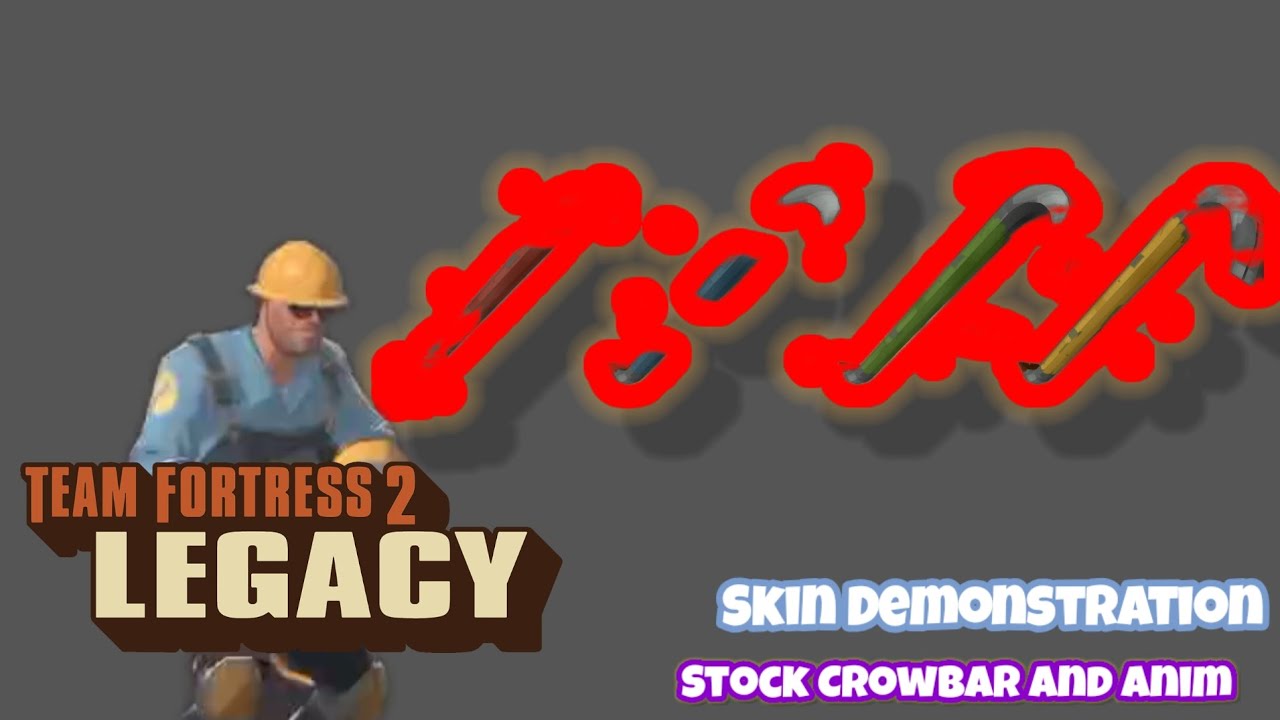 Skin Demonstration: Stock Crowbar And Anim