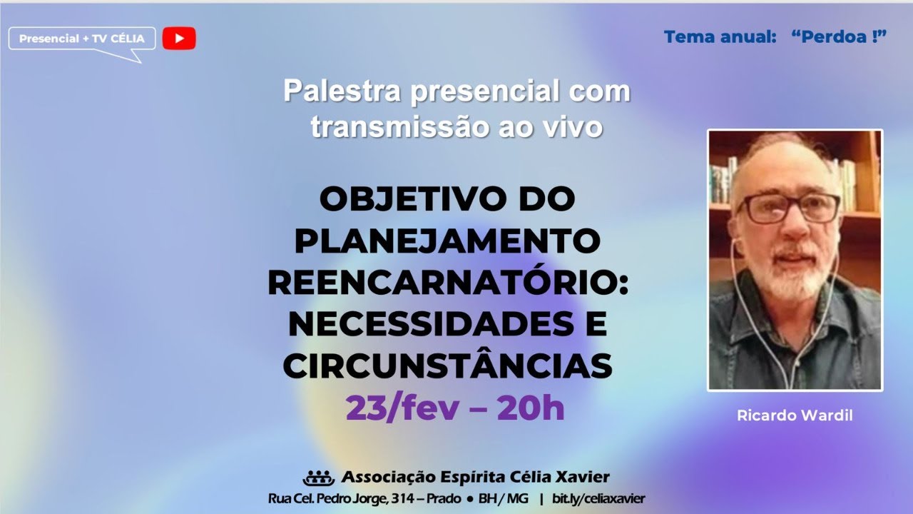 OBJETIVO DO PLANEJAMENTO REENCARNATÓRIO: NECESSIDADES E CIRCUNSTÂNCIAS 23/02/26