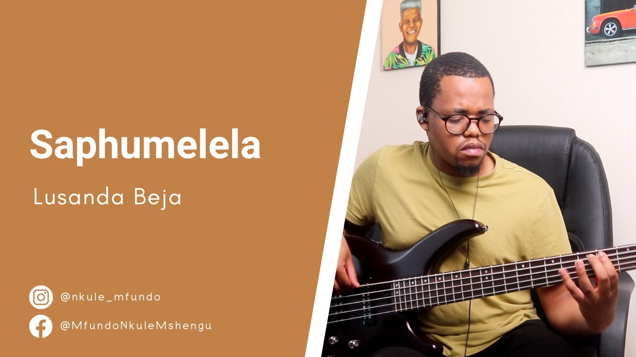 Lusanda Beja - Saphumelela | Bass Cover