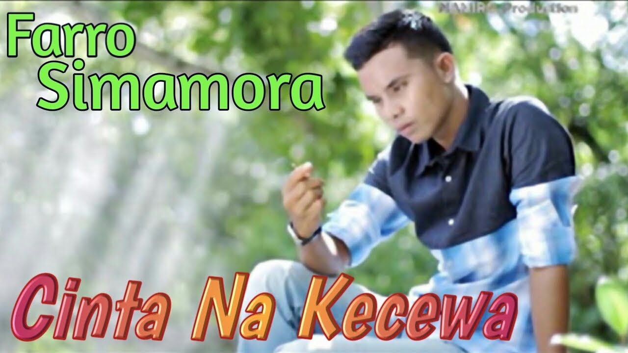 CINTA NA KECEWA Voc.Farro Simamora. By Namiro Production. Lagu tapsel terbaru