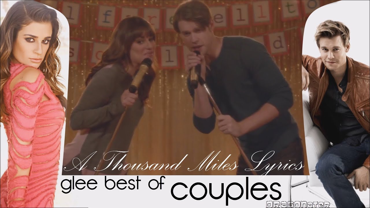 Glee Best Of Couples (A Thousand Miles Lyrics + Traduction Fr)