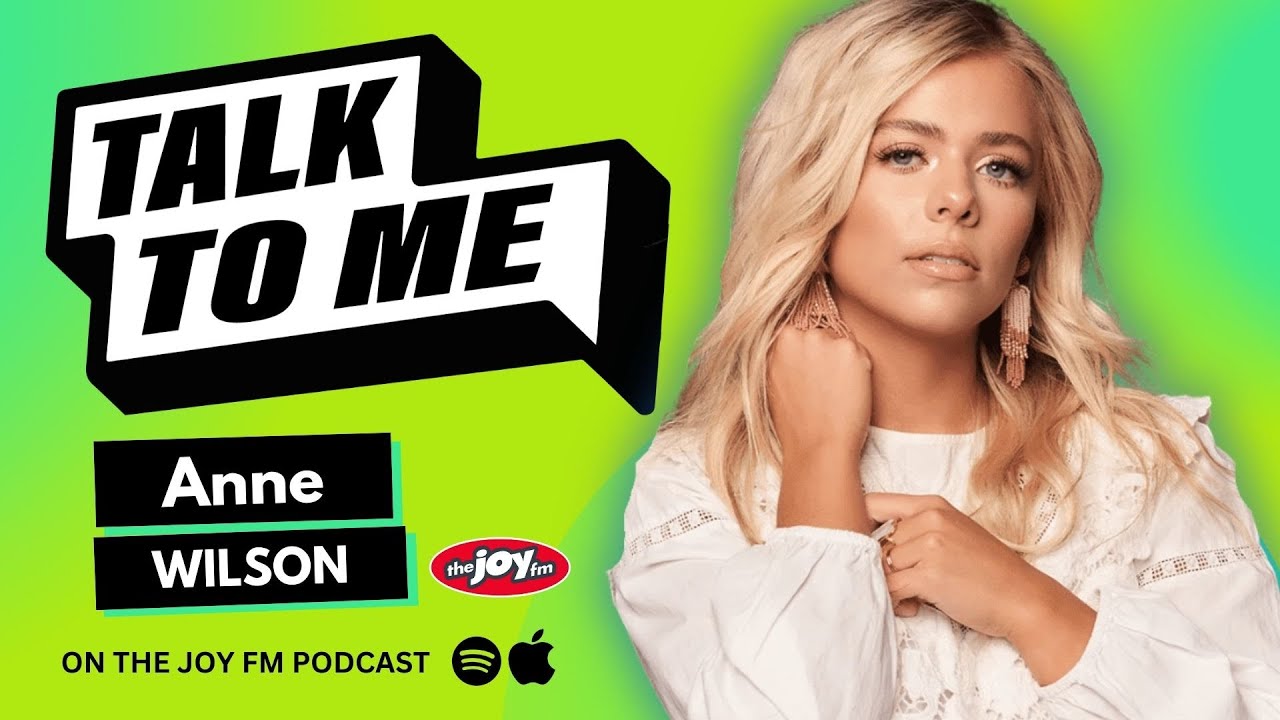 Talk To Me: Anne Wilson
