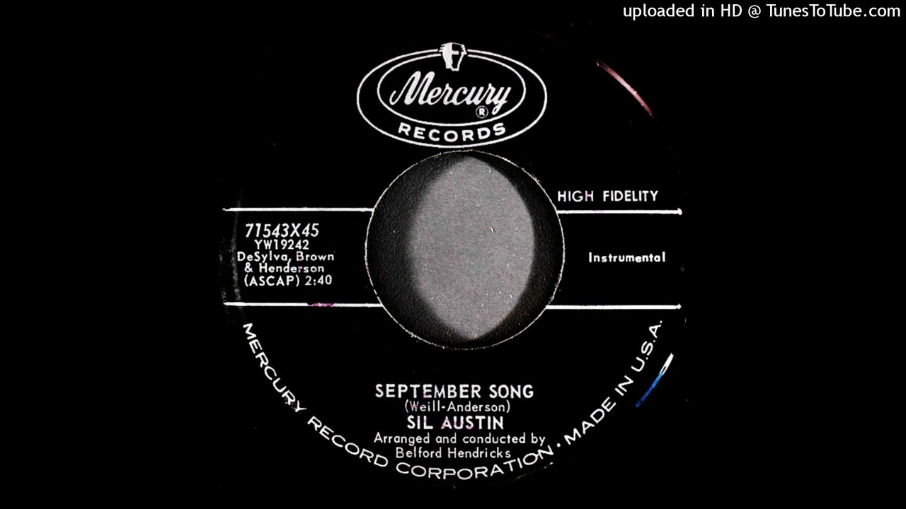 September Song - Sil Austin (1959) Mercury Records!