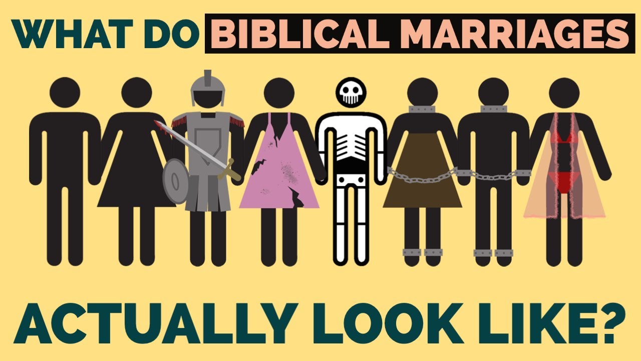 The 8 Different Kinds of Biblical Marriages