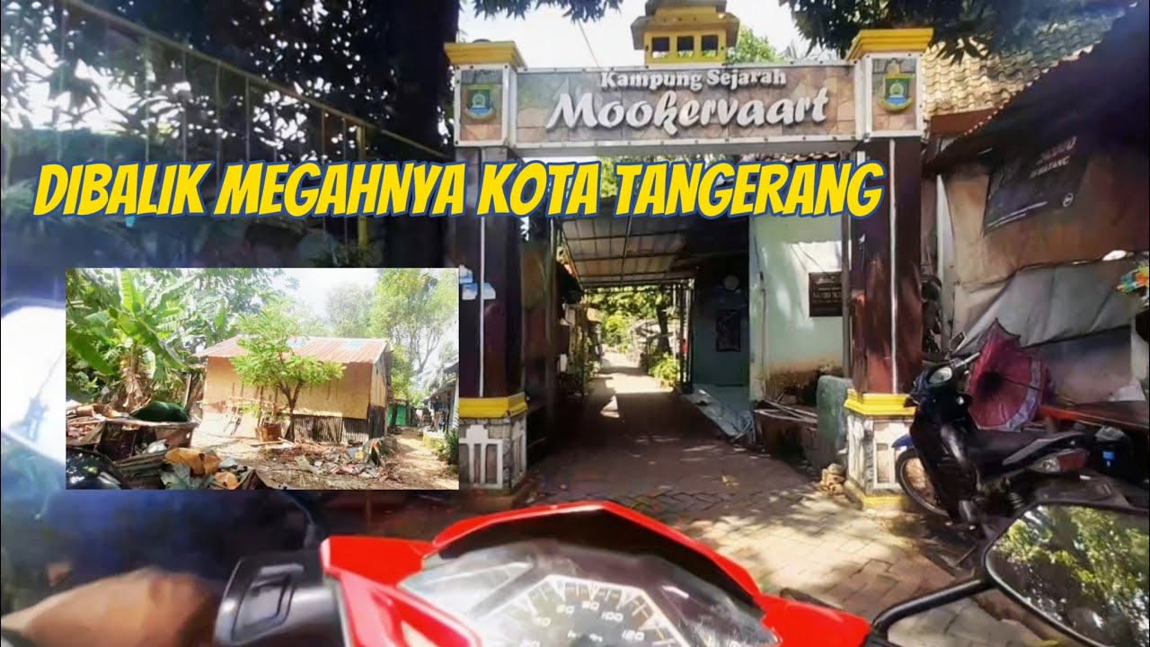 Di Balik Megahnya Kota Tangerang||Kampung Sejarah Mookervart||EXPLORE TANGERANG