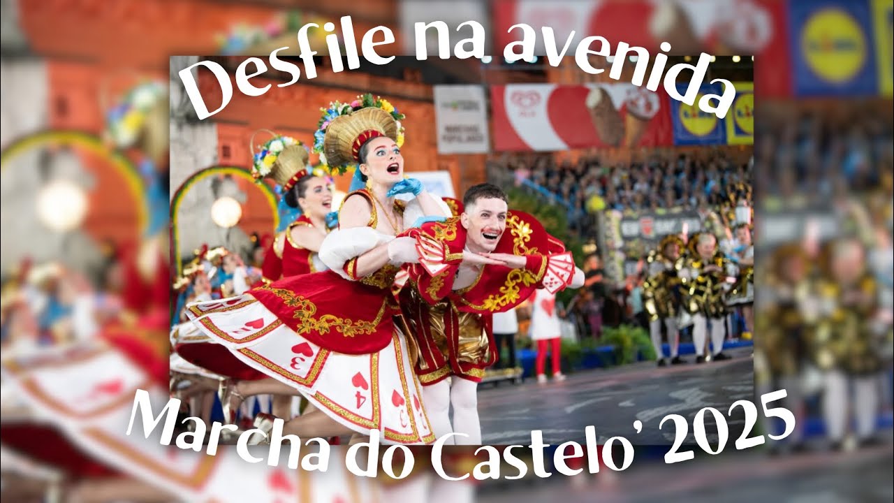 MARCHA DO CASTELO 2025 - AVENIDA