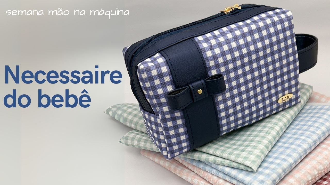 Necessaire box fácil de costurar - aula passo a passo