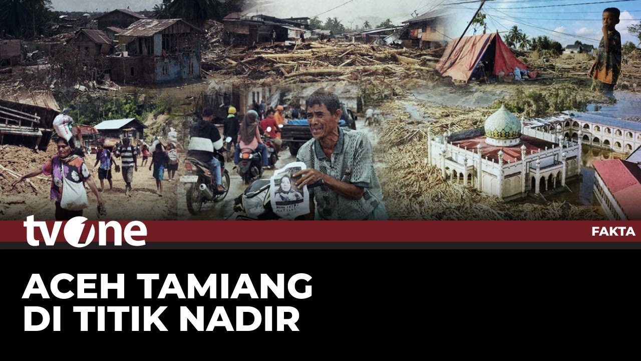 [FULL] Aceh Tamiang di Titik Nadir | Fakta tvOne