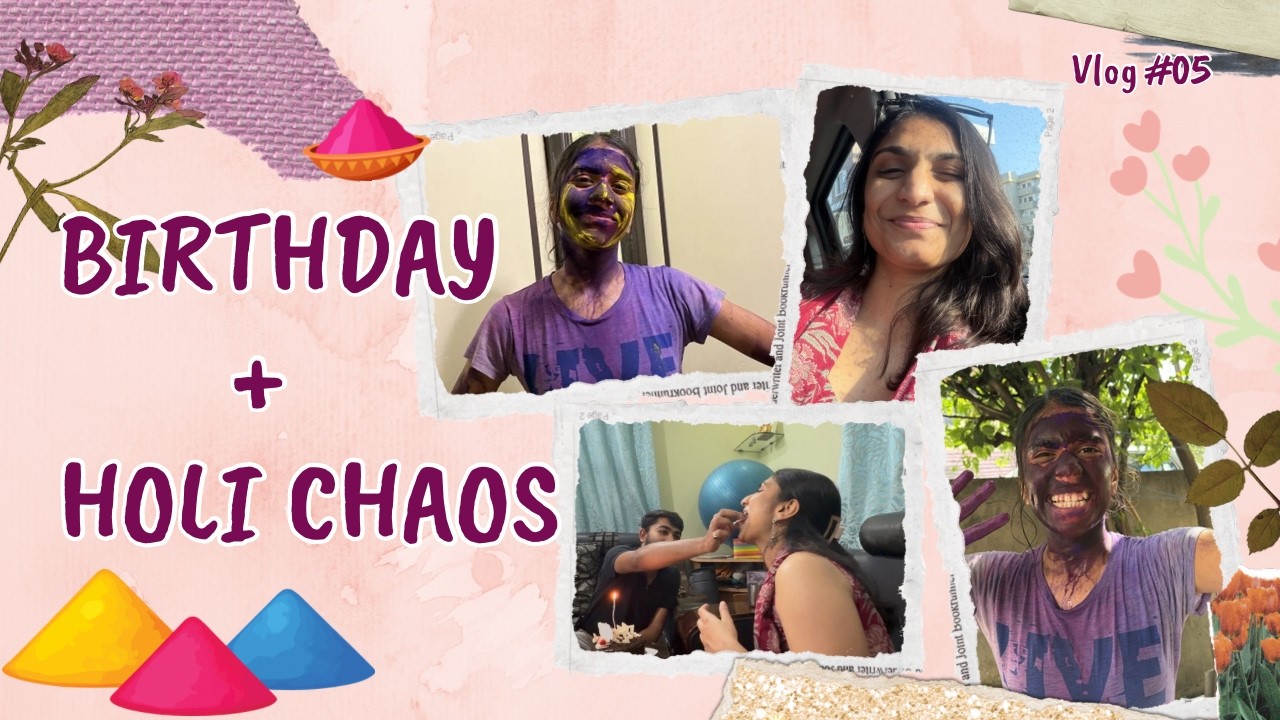 From Birthday Celebration to Holi Madness 🎂🎨| Holi vlog
