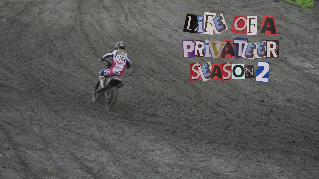 GNARLIEST MUD RACE EVER?! LIFE OF A PRIVATEER - S2 EP6 - FOXBOROUGH SX
