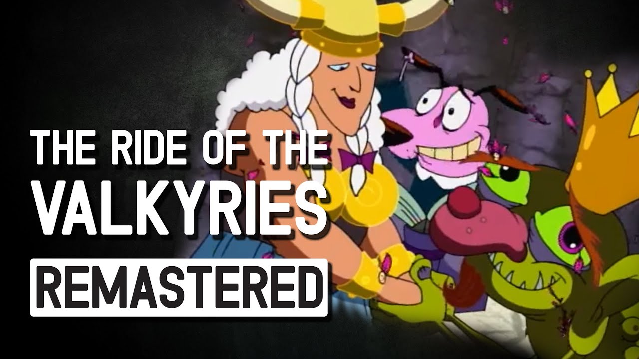 Courage The Cowardly Dog - The Ride Of The Valkyries - The wedding soundtrack (cover/remastered)
