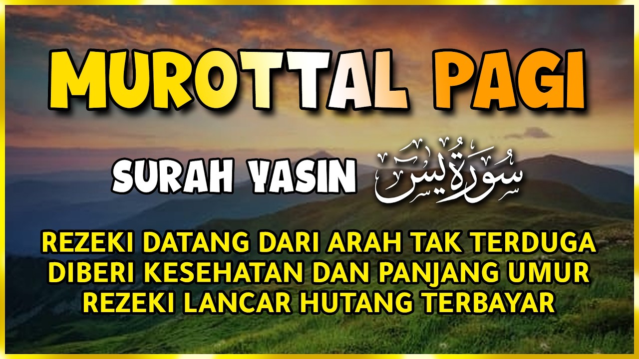 Doa Pembuka Rezeki Dari Segala Penjuru, Doa Pelunas Hutang | Murottal Al Quran Di Pagi Hari