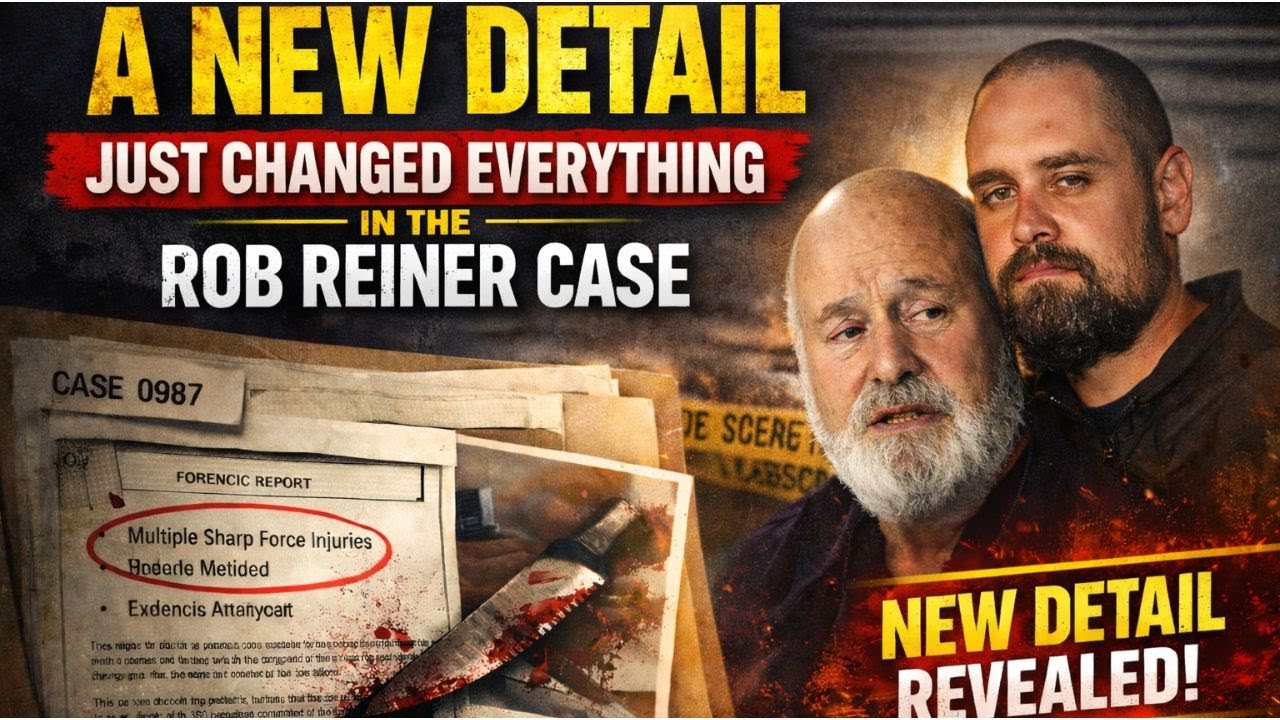 A New Detail Just Changed Everything in the Rob Reiner Case