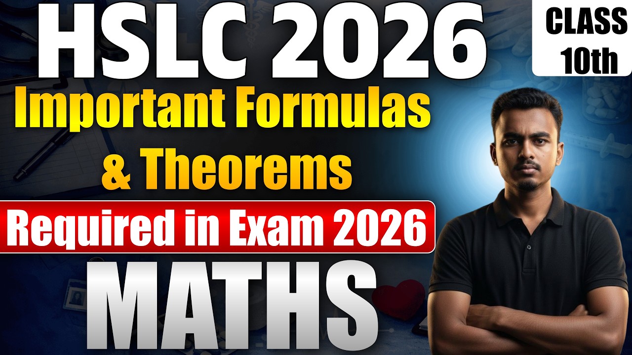 HSLC 2026 :  Math Class 10th Important Formulas & Theorems | Maths All Chapter Revision | Math exam