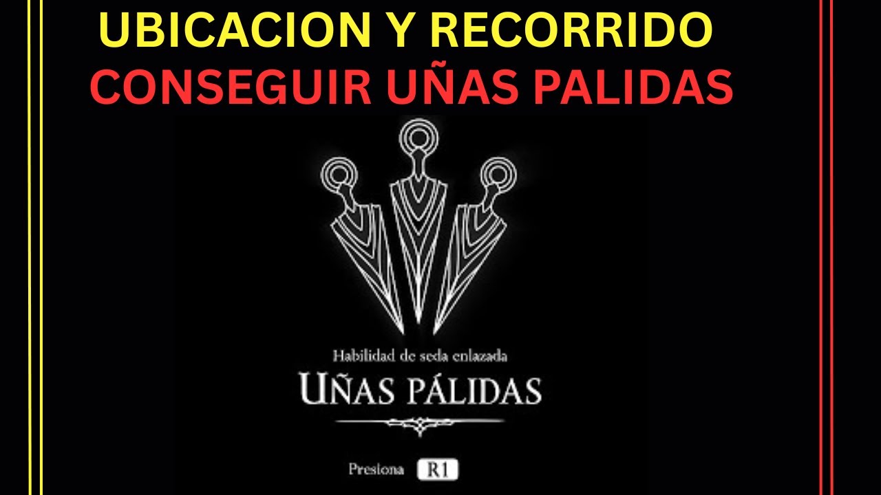 Ubicacion de u&ntilde;as palidas Habilidad de seda Hollow knight silksong