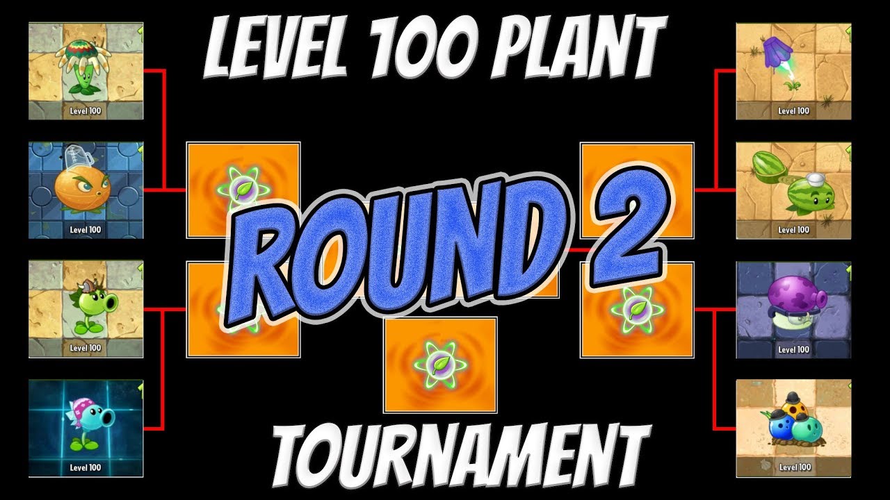 Level 100 Plant Tournament - Round 2 Road to Final 4 - Plants vs Zombies Epic Tournament