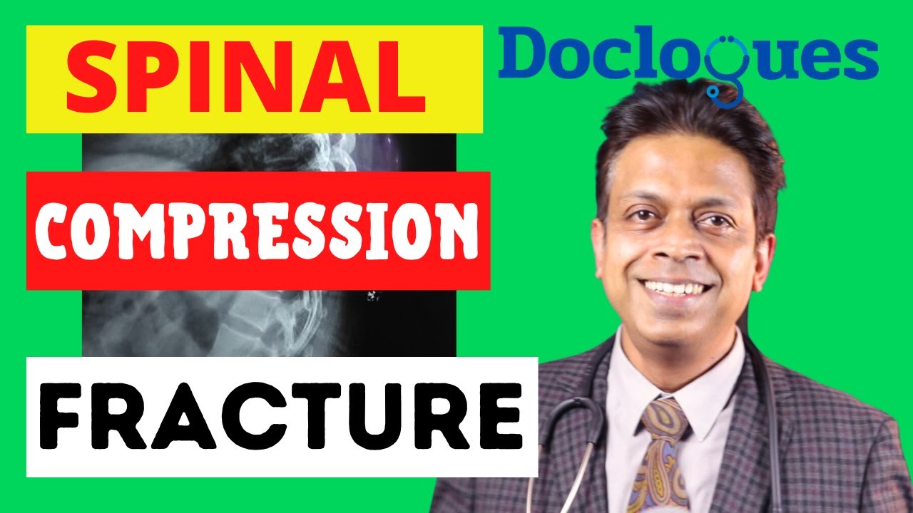 What Is Spinal Compression Fracture?
