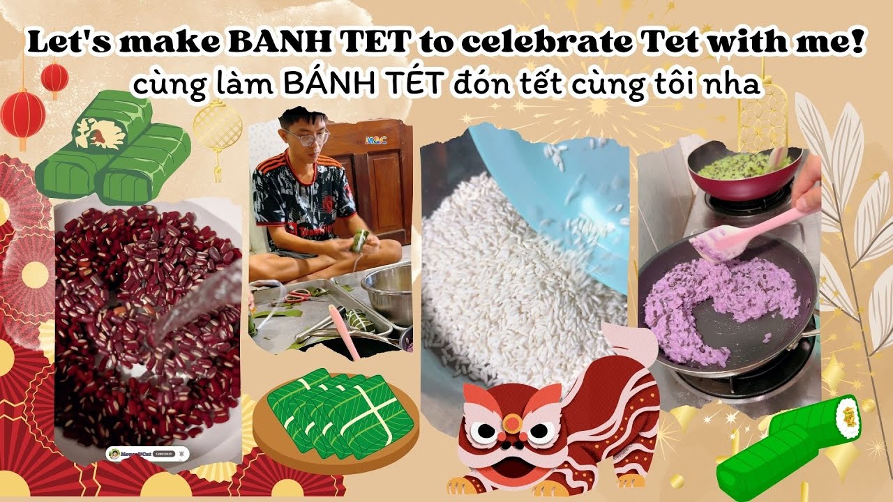 Let's make BANH TET to celebrate Tet with me! Cùng làm BÁNH TÉT đón tết cùng mình nha #food