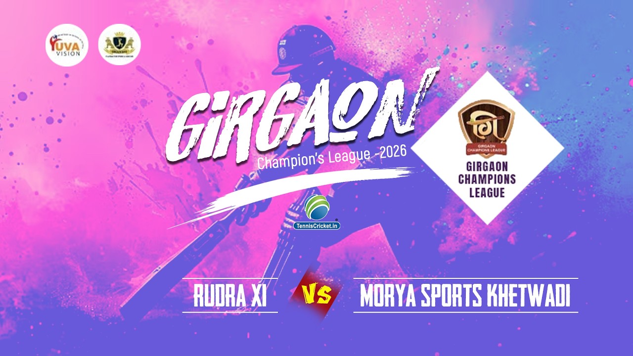 Qualifier 3 || RUDRA XI VS MORYA SPORTS KHETWADI MATCH || Girgaon Champion's League 2026