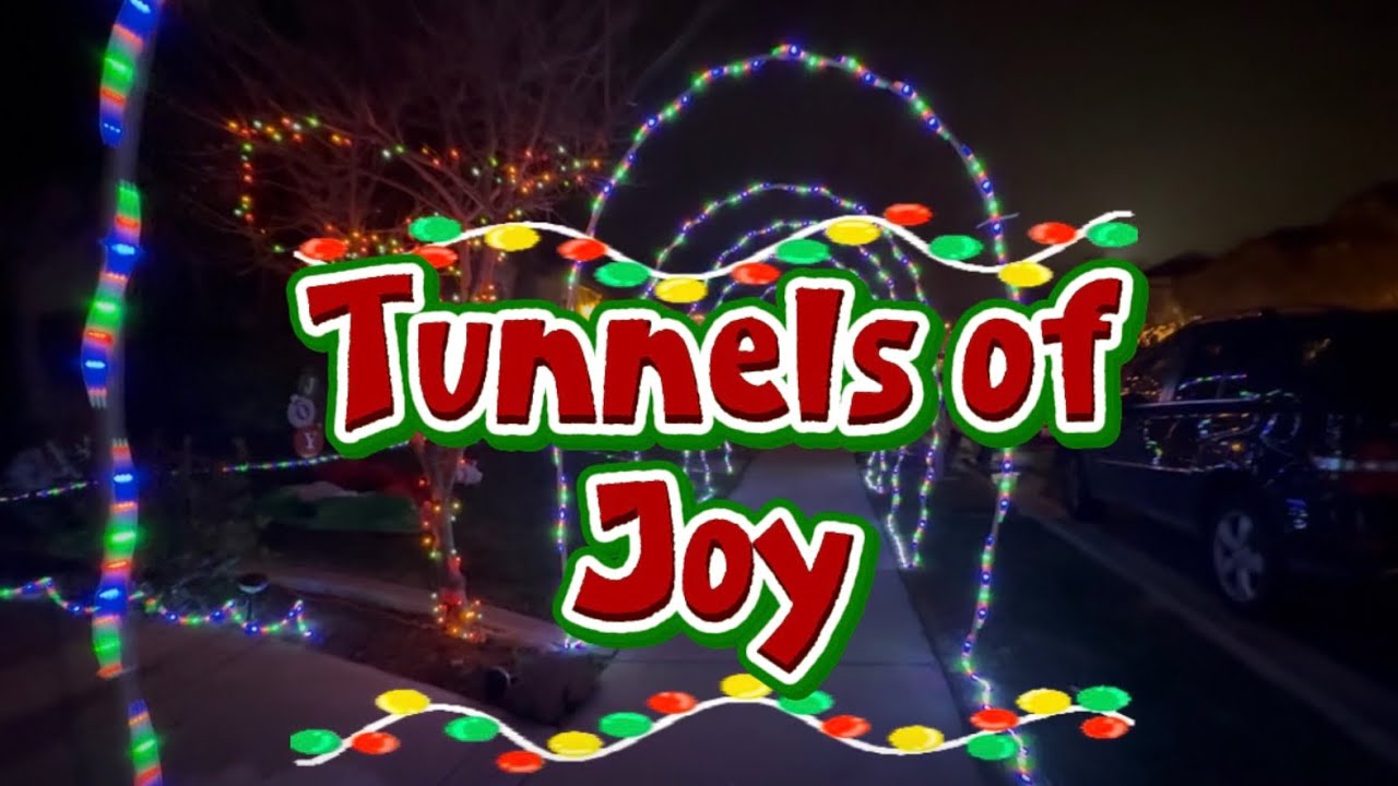 Tunnels of Joy