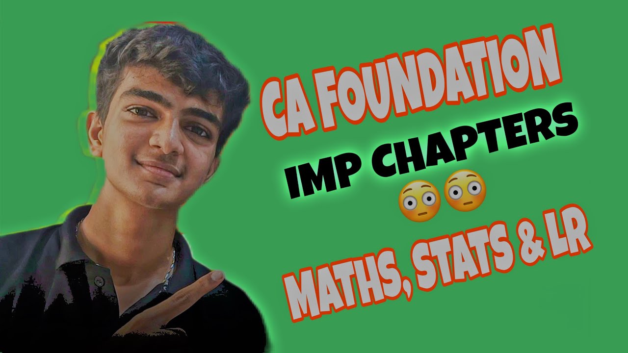 CA FOUNDATION QA IMP CHAPTERS 🔥🔥