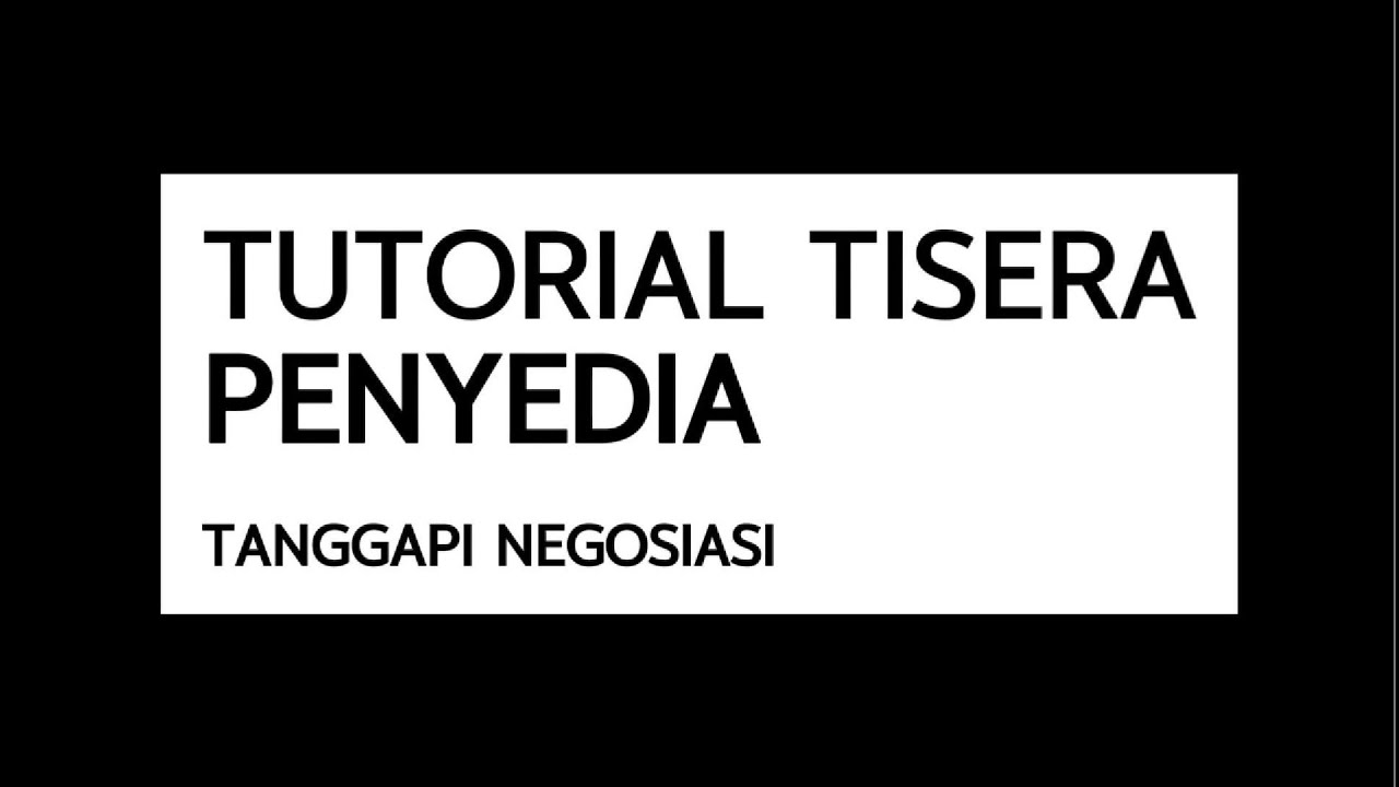 PENYEDIA - MENANGGAPI NEGOSIASI PESANAN