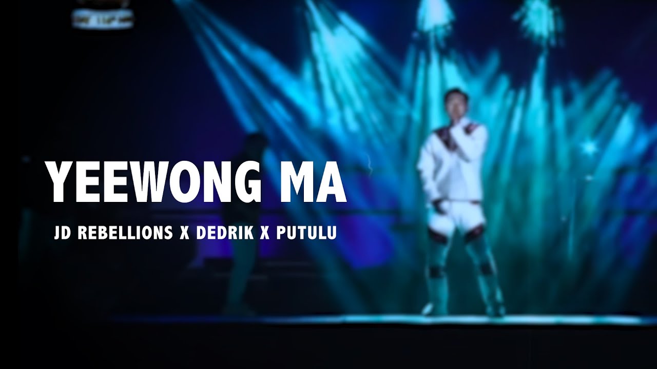 Yeewong Ma - JD Rebellions x Dedrik x Putulu [2023] 🇧🇹