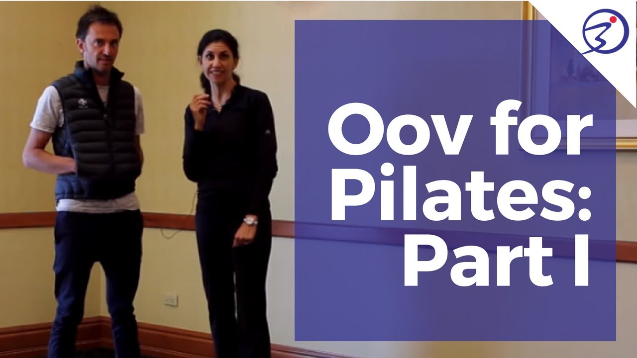 Oov for Pilates Part 1