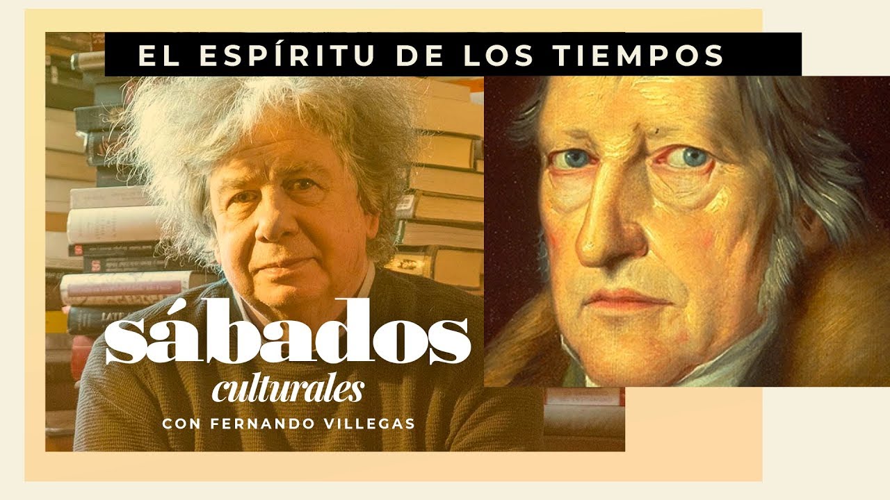 El Espíritu de los Tiempos | Sábados Culturales