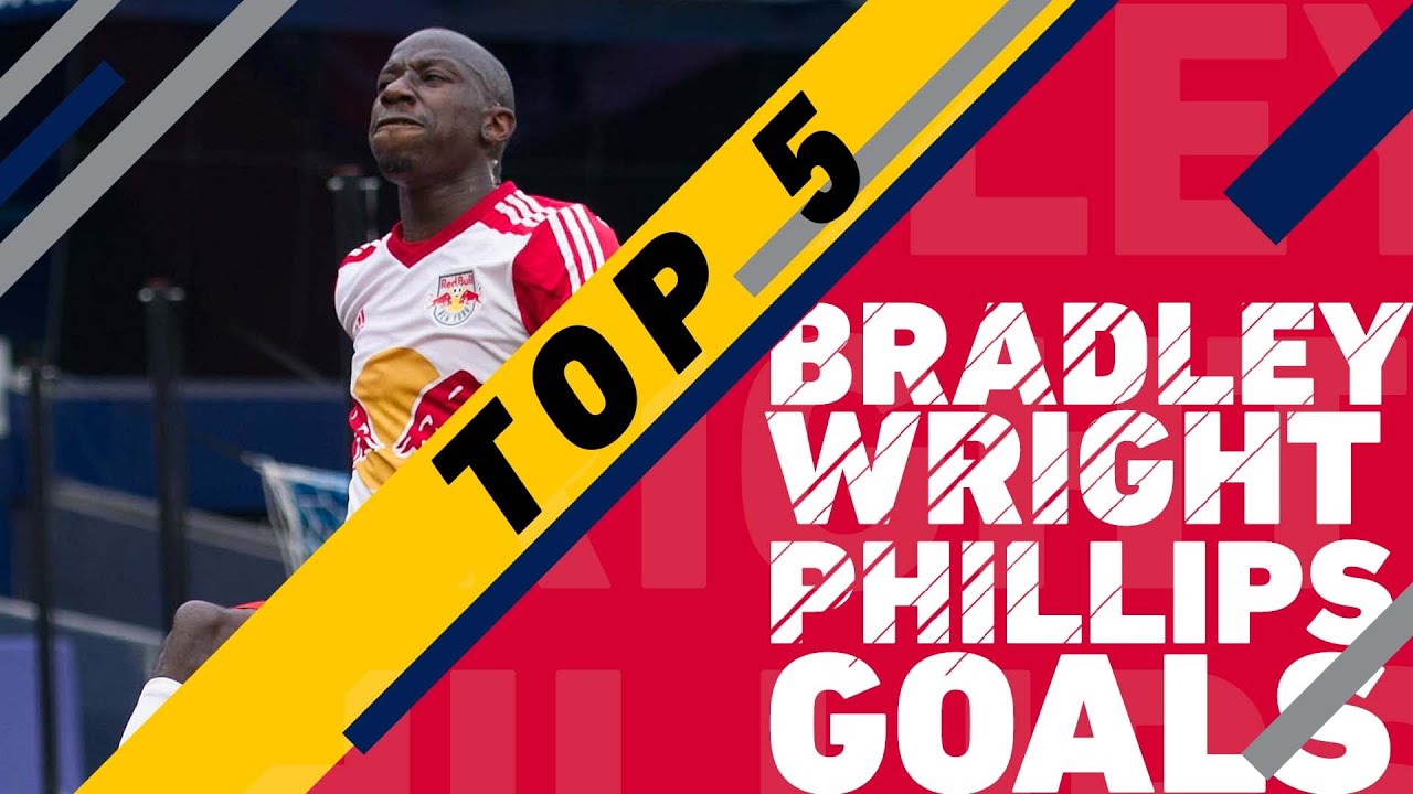 Top 5 Bradley Wright-Phillips Goals