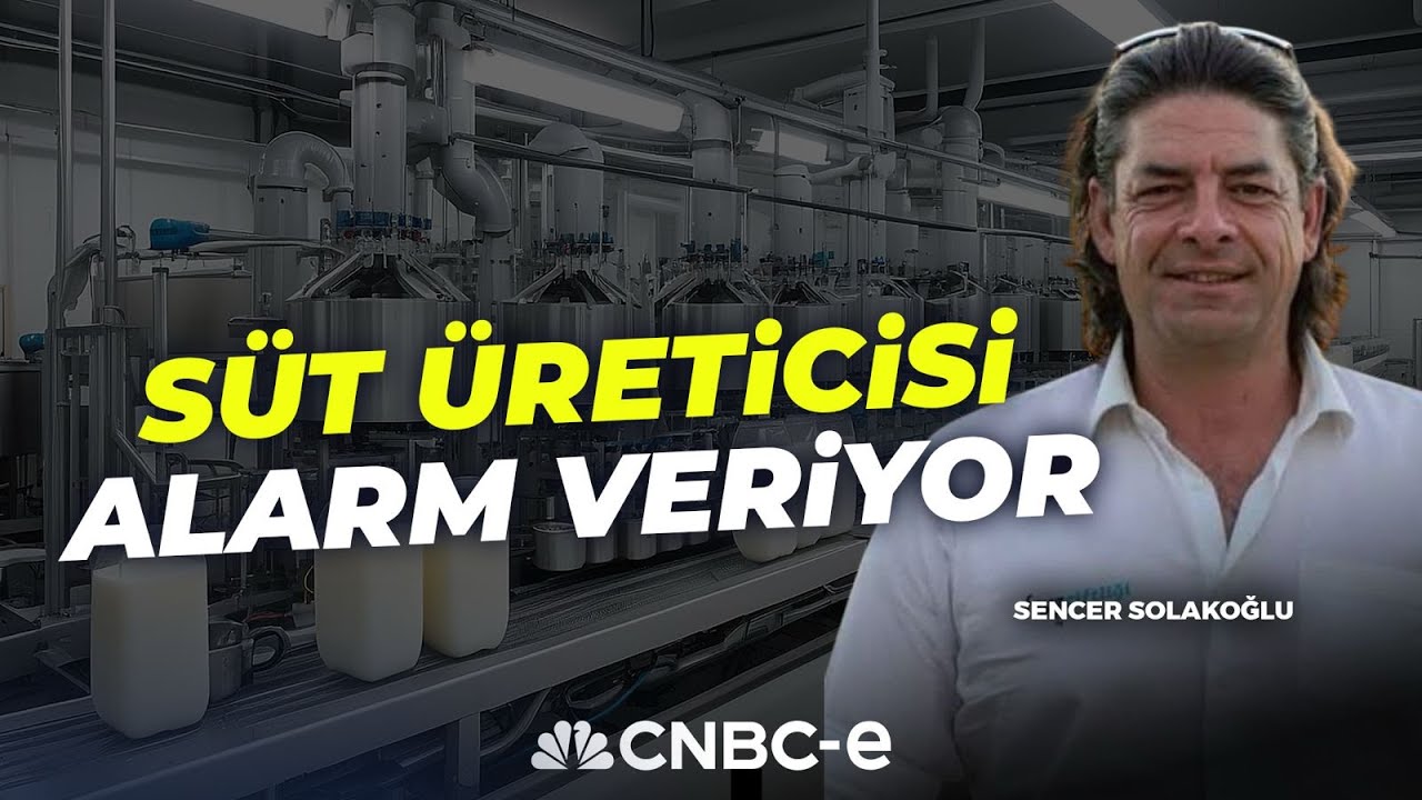 Süt Üreticisi Alarm Veriyor | Sencer Solakoğlu | CNBC-e