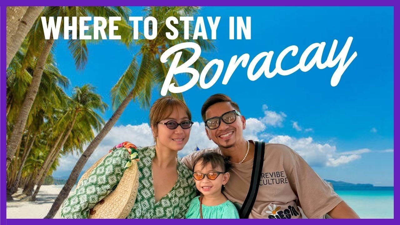 WHERE TO STAY IN BORACAY BY JHONG HILARIO