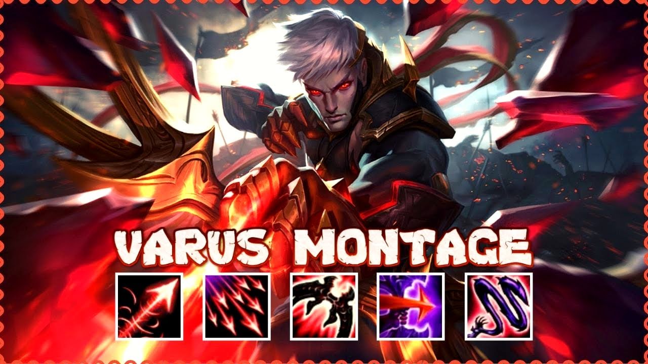 Varus Montage - Full Attack Speed