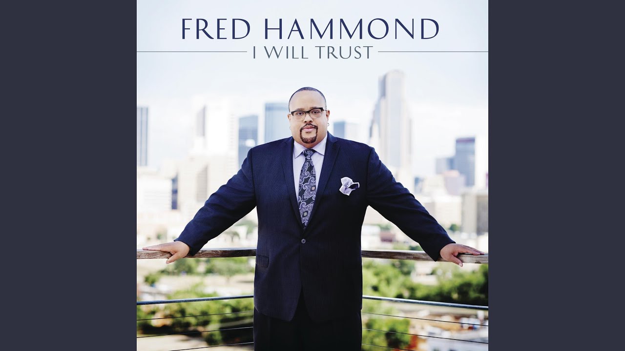 I Will Trust
