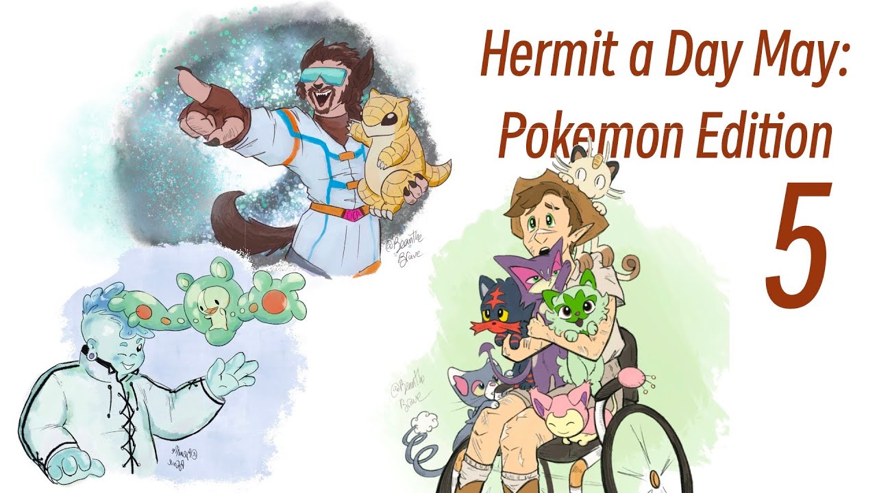 HERMIT A DAY MAY POKEMON EDITION -- iJevin, Scar, and Ren